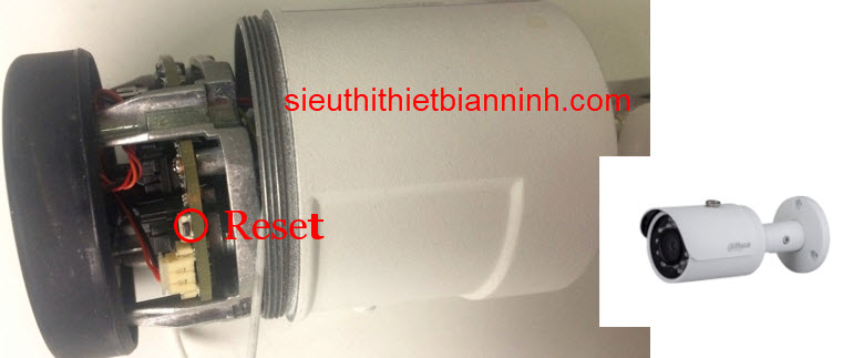 HƯỚNG DẪN RESET PASSWORD MẬT KHẨU CAMERA IP DAHUA BẰNG PHẦN CỨNG